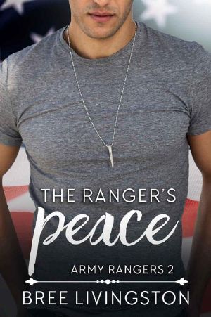 [A Clean Army Ranger Romance 02] • The Ranger's Peace